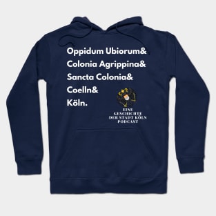 Eine Geschichte der Stadt Köln Podcast Hoodie